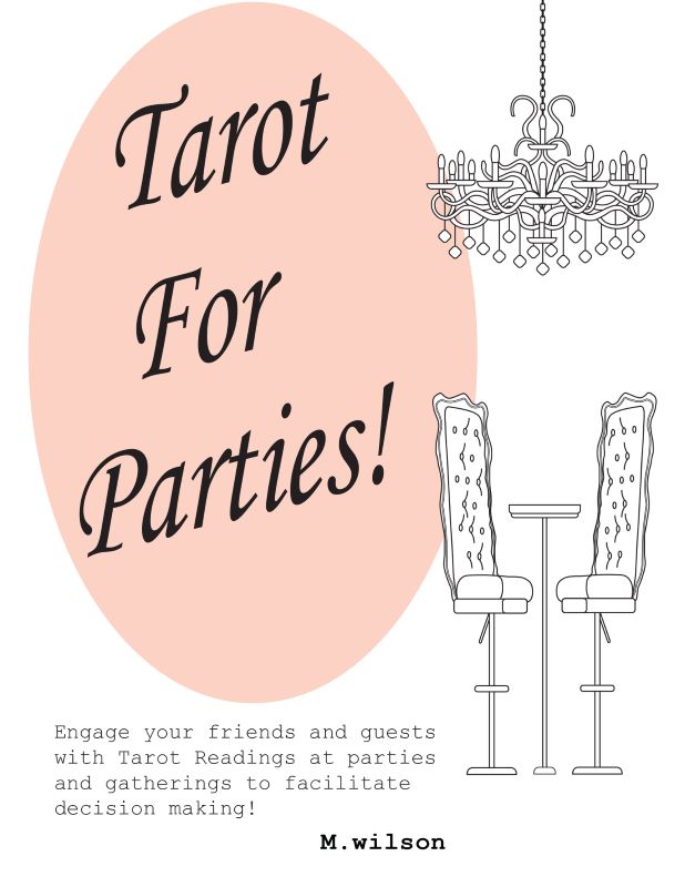 Tarot For Parties!