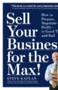 Sell Your Business For The Max!